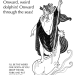 TGIF: Onward, weird dolphin!